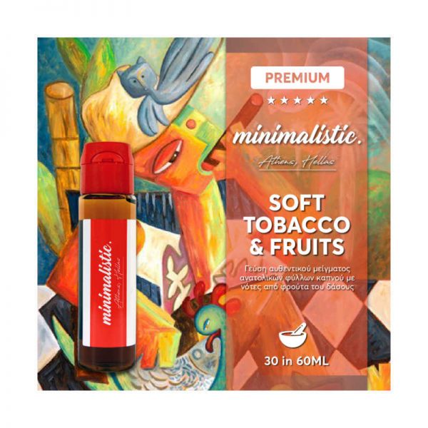 Minimalistic Soft Tobacco & Fruits -6oml